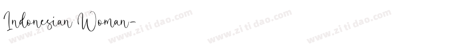 Indonesian Woman字体转换